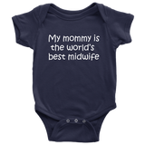 Midwife Baby Bodysuit - Cute Midwife baby One-piece - World's Best Midwife - Many Sizes And Colors - All Cotton