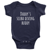 Cute Diving Baby One-piece - Scuba Diving Baby Shirt - Scuba Baby Bodysuit - Daddy's Scuba Diving Buddy - Many Sizes And Colors - Baby Gift