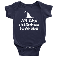 Cute Halloween Baby Shirt - Witch Baby One-piece - Spooky Baby Bodysuit - All The Witches Love Me - Halloween Baby Gift