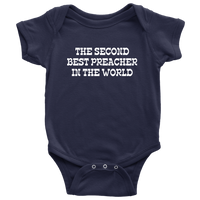 Cute Preacher Baby One-piece - Gift For Preacher or Minister Baby - Baby Bodysuit - Second Best Preacher - Baby Shower or Birthday Gift