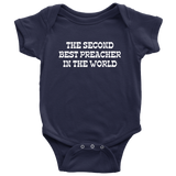 Cute Preacher Baby One-piece - Gift For Preacher or Minister Baby - Baby Bodysuit - Second Best Preacher - Baby Shower or Birthday Gift