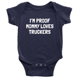 Funny Trucker Baby One-piece - Truck Driver Baby Bodysuit - Mommy Loves Truckers - Baby Shower or Birthday Gift - Many Sizes And Colors
