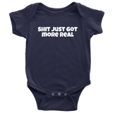 Funny Baby One-piece - Cute Baby Shirt - Shit Just Got More Real - Baby Apparel - Gift for Second or Third Baby