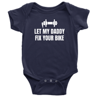 Bicycle Mechanic Baby Bodysuit - Bike Mechanic Baby Shirt - Baby One-piece - Let My Daddy Fix Your Bike - Baby Shower Gift Idea