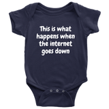 Cute Baby One-piece - Funny Baby Shirt - Funny Baby Bodysuit - Baby Shower Gift Idea - When The Internet Goes Down - Many Sizes And Colors