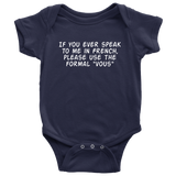 Funny French Baby One-piece - French Teacher Baby Gift - If You Ever Speak To Me In French - Cute Baby Bodysuit - Many Sizes And Colors