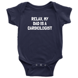 Cardiologist Baby Bodysuit - Cardiology Baby One-piece - My Dad Is A Cardiologist - Baby Shower Gift - Many Sizes And Colors