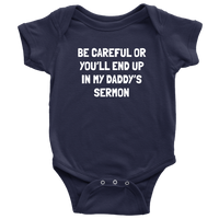 Pastor Baby Bodysuit - Minister Baby One-piece - Preacher Baby Shirt - Funny Pastor Baby Gift - You'll End Up In My Daddy's Sermon