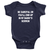 Pastor Baby Bodysuit - Minister Baby One-piece - Preacher Baby Shirt - Funny Pastor Baby Gift - You'll End Up In My Daddy's Sermon