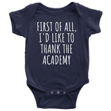 Acting Baby Shirt - Theater Baby One-piece - Actor, Thespian Baby Clothes - Thank The Academy - Many Sizes And Colors - All Cotton