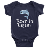Homebirth Baby One-piece - Born In Water - Home Birth Baby Bodysuit - Baby Shower Gift Idea - Many Sizes And Colors