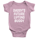 Fitness Baby One-Piece - Cute Baby Shirt - Weight Lifting Baby - Daddy's Future Lifting Buddy - Many Sizes And Colors - First Birthday Gift