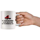 Trucker Coffee Mug - Stare Out The Window All Day