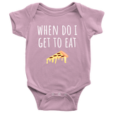 Cute Baby One-Piece- Pizza Baby Shirt - Baby Gift - When Do I Get To Eat Pizza - First Birthday or Baby Shower Present - Many Sizes And Colors