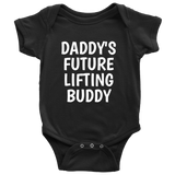 Fitness Baby One-Piece - Cute Baby Shirt - Weight Lifting Baby - Daddy's Future Lifting Buddy - Many Sizes And Colors - First Birthday Gift