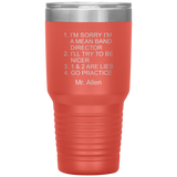 custom order - mean band director - mr allen