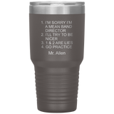 custom order - mean band director - mr allen