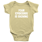 Dermatologist Baby Bodysuit - Nerd Baby One-piece - Funny Medical Baby Shirt - Your Epidermis Is Showing - Baby Shower or First Birthday Gift