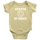 Volleyball Baby Bodysuit - Volleyball Player Baby Gift - Volleyball Baby One-piece - Weapon Of Choice - First Birthday or Baby Shower Gift