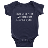 Cute Baby One-Piece - Dentist Baby Shirt - Because My Daddy Is A Dentist - Baby Shower Or First Birthday Gift - Many Sizes And Colors Available