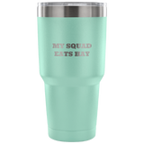 Cow Gifts - Horse Gifts - Goat Gifts - Cow Vacuum Tumbler - Goat Vacuum Tumbler - Horse Riding Vacuum Tumbler - Horse Vacuum Tumbler - Horseback Riding Gift - My Squad Eats Hay