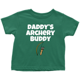 Cute Toddler Shirt - Archery Toddler Tee - Daddy's Archery Buddy - Birthday Gift Idea
