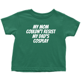 Cute Cosplay Toddler Shirt - Cosplayer Toddler Tee - Birthday Gift - All Cotton