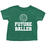 Volleyball Toddler Shirt - Volleyball Player Toddler Tee - Birthday Gift For Future Volleyball Player - Future Baller - Many Sizes, Colors