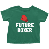 Cute Boxing Toddler Shirt - Boxing Toddler Tee - Boxer Gift - Birthday Gift For Kid - Future Boxer - Many Sizes And Colors - All Cotton
