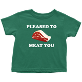 Butcher Toddler Shirt - Cute Butcher Toddler Tee - Pleased To Meat You - Birthday Gift