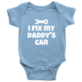 Cute Baby One-Piece - Mechanic Baby Shirt - I Fix My Daddy's Car - Baby Shower Or First Birthday Gift - Many Sizes And Colors Available