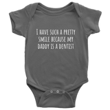 Cute Baby One-Piece - Dentist Baby Shirt - Because My Daddy Is A Dentist - Baby Shower Or First Birthday Gift - Many Sizes And Colors Available