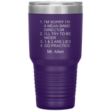 custom order - mean band director - mr allen