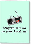 Video Gamer Birthday Card - Retro Game Console - Video Game Nerd - Congratulations On Your Level Up - Greeting Card