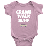 Cute Baby One-piece - Surfing Baby Shirt - Crawl Walk Surf - Gift For Baby Surfer - Many Sizes And Colors Available - All Cotton