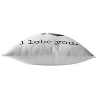 Nerdy Medical Gift - Doctor Valentine - I Lobe You - Brain Throw Pillow - Boyfriend or Girlfriend Gift - Valentine's Day, Anniversary