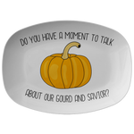 Funny Fall Platter - Thanksgiving Platter Funny - Pumpkin Platter - Our Gourd And Savior - Funny Thanksgiving Home Gift