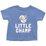 Cute Boxing Toddler Shirt - Boxing Toddler Tee - Boxer Gift - Birthday Gift For Kid - Little Champ - Many Sizes And Colors - All Cotton