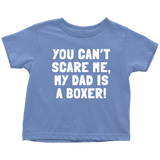 Cute Boxing Toddler Shirt - Boxing Toddler Tee - Boxer Gift - Birthday Gift For Kid - My Dad Is A Boxer - Many Sizes And Colors - Cotton