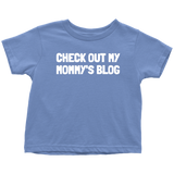 Blogging Toddler Shirt - Blogger Toddler Tee - Birthday Gift For Future Blogger - Check Out My Mommy's Blog - Many Sizes And Colors, Cotton