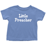Cute Preacher Toddler Shirt - Gift For Preacher or Minister Toddler - Little Preacher Toddler Tee - Birthday Gift