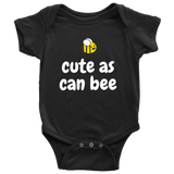 Cute Baby Bee One-Piece- Beekeeper Baby Shirt - Cute As Can Bee - Baby Shower or First Birthday Present - Many Sizes And Colors Available