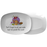 Funny Thanksgiving Platter - Turkey Serving Dish - Humorous Thanksgiving Gift Idea - Set Your Scales Back