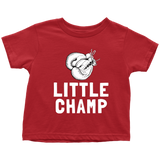 Cute Boxing Toddler Shirt - Boxing Toddler Tee - Boxer Gift - Birthday Gift For Kid - Little Champ - Many Sizes And Colors - All Cotton