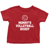 Volleyball Toddler Shirt - Volleyball Toddler Tee - Birthday Gift For Toddler - Mommy's Volleyball Buddy - Many Sizes And Colors - Cotton
