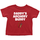 Cute Toddler Shirt - Archery Toddler Tee - Daddy's Archery Buddy - Birthday Gift Idea