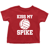 Volleyball Toddler Shirt - Volleyball Toddler Tee - Birthday Gift For Future Volleyball Player - Kiss My Spike - Many Sizes And Colors