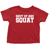 Personal Trainer Toddler Shirt - Shut Up And Squat - Cute Fitness Toddler Tee - Fitness instructor Toddler - Birthday Gift - All Cotton