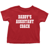 Cute Toddler Shirt - Coach Toddler Tee - Daddy's Assistant Coach - Birthday Gift Idea