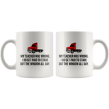 Trucker Coffee Mug - Stare Out The Window All Day